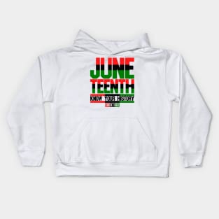 Juneteenth | Know Your History Since 1865 Kids Hoodie